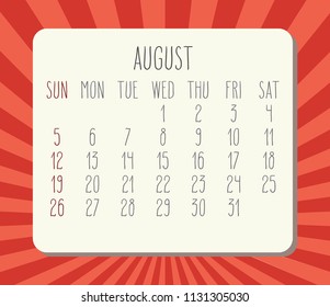 August year 2018 vector calendar. Hand drawn numbers, white planks over red rays background. Week starting from Sunday.