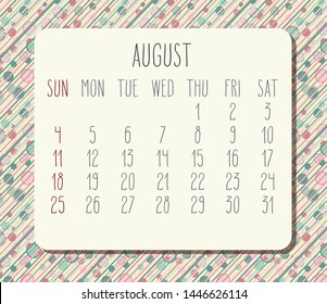 August year 2019 vector monthly calendar. Week starting from Sunday. Funky dots and stripes background.