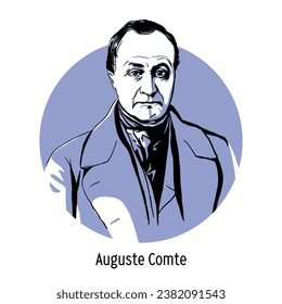 Auguste Comte - French sociologist and philosopher. Vector illustration drawn by hand.