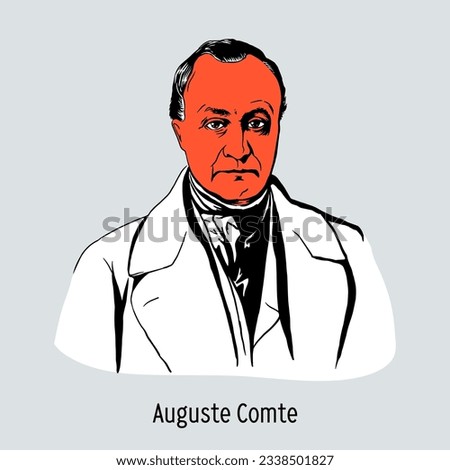 Auguste Comte was a French sociologist and philosopher. Founder of positivism and sociology as an independent science. Vector illustration drawn by hand.