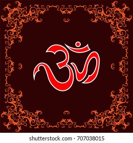 Aum (Om) The Eternal Sound Of Universe, Aum is the Holy Motif Of Hinduism