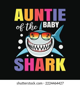 Aunt Of The Baby Shark Birthday Aunt Shark