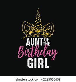 Aunt Of The Birthday Girl Aunt Gift Unicorn Birthday