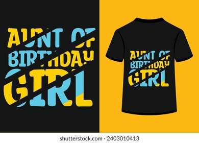 Aunt Of Birthday Girl T-shirt Design