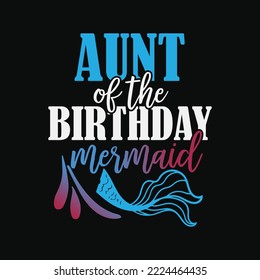 Aunt Of The Birthday Mermaid Matching Family