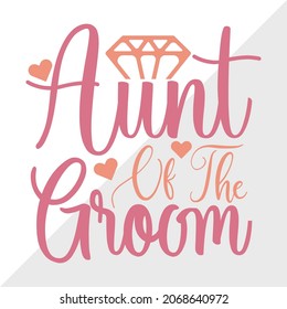 Aunt Of The Groom Printable Vector Illustration svg