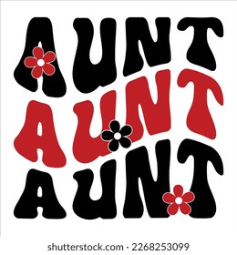 Aunt, Happy valentine shirt print template, 14 February typography design