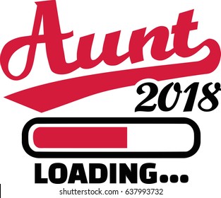 Aunt Loading Bar 2018