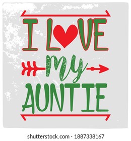 Aunt t shirt design. Hand lettering illustration. Typography Design, Vector Illustration for t shirt, poster, mug, sticker or any material. 
