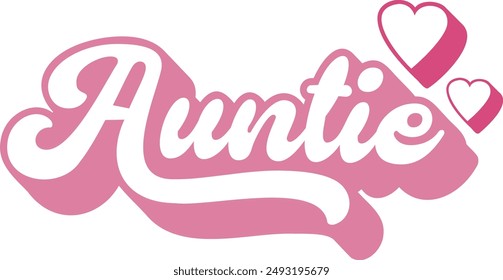 Auntie Aunt Retro Font Logo Shirt Design