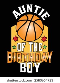 Auntie Of The Birthday Boy Basketball Theme