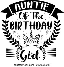 Auntie Of The Birthday Girl