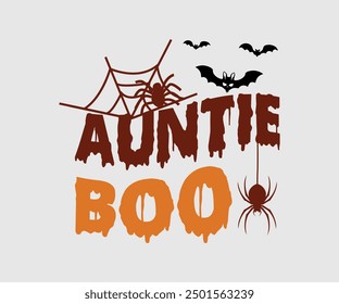 Auntie Boo, Halloween, Ghost, Spooky Season, witch, Halloween Funny, t shirt