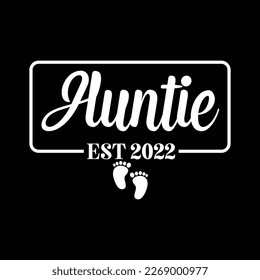 Auntie Est 2022 Shirts Women Aunt Letter Printed