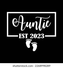 Auntie Est 2023 Auntie svg