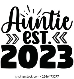 auntie est. 2023 t shirt design