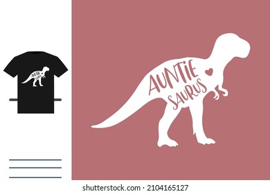 Auntie Saurus t shirt design
