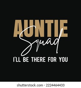 Auntie Squad Leopard Style t-shirt design