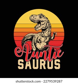 Auntiesaurus T Rex Dinosaur Auntie Saurus Family Matching svg