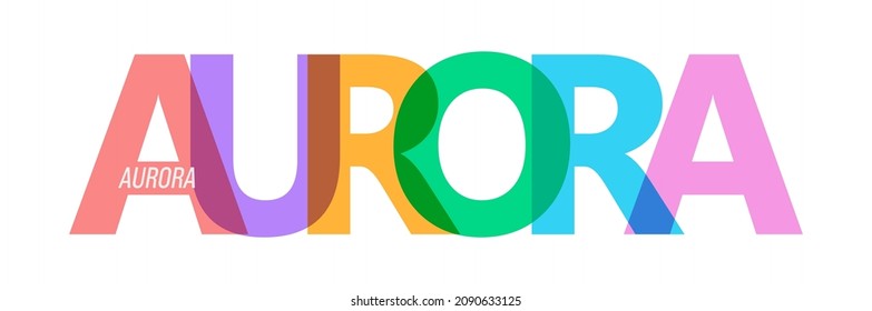 AURORA. Lettering on a white background. Vector design template for poster, map, banner. Vector illustration.