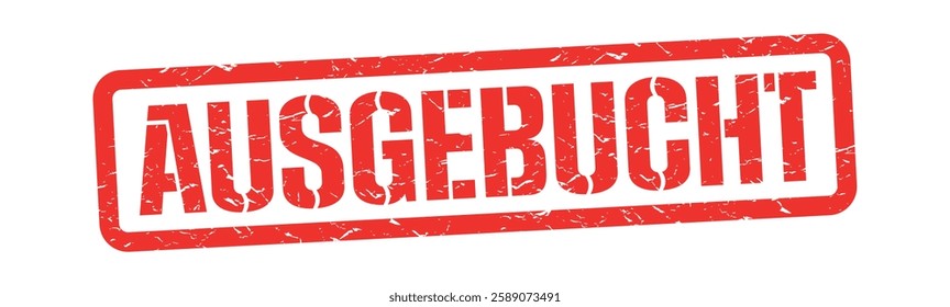 Ausgebucht, Fully booked in German