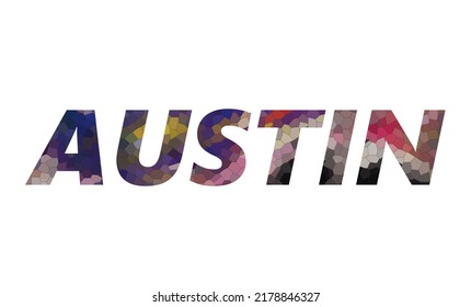 AUSTIN. Colorful typography text banner. Vector the word AUSTIN