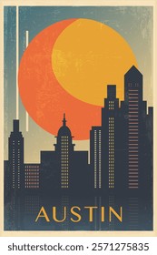 Austin retro city poster with abstract shapes of skyline, buildings. USA, Texas state vintage travel vector illustration, cityscape at sunrise, sunset