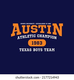 Austin, Texas design for t-shirt. College tee shirt print. Typography graphics for sportswear and apparel. Vector illustration.