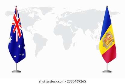 Australia and Andorra flags for official meeting against background of world map.