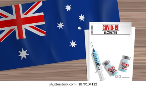 Australia covid 19 vaccination sheet blank document vaccine vials syringe and Australian flag on wooden table