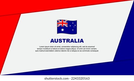 Australia Flag Abstract Background Design Template. Australia Independence Day Banner Cartoon Vector Illustration. Australia Banner