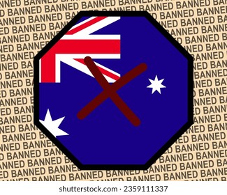 Australia flag with banned sign, forbidden and warning idea, vector design, ban in Australia, restriction or banned emblem, violation of freedom of expression and information