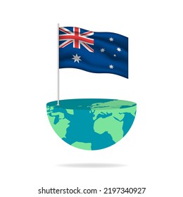 Australia flag pole on globe. Flag waving around the world. Easy editing and vector in groups. National flag vector illustration on white background.