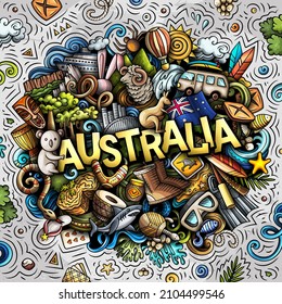 Australia hand drawn cartoon doodle illustration. Funny Australian design. Creative vector background. Handwritten text with Oceania Country elements and objects. Colorful composition