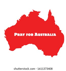 Australia red silhoette. Forest fires in Australia. Quote Pray for Sydney and Pray for Australia. Ecology problem. Global warming. Environment. For posters and news. Interface design. Cartoon style