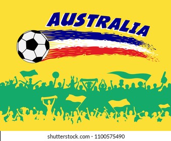 Australia soccer ball and Australian supporters silhouettes. All the objects, brush strokes and silhouettes are in different layers and the text types do not need any font. 