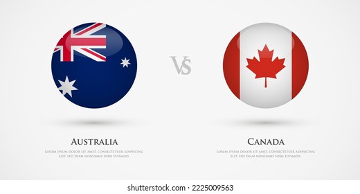 Vorlage für Flaggen in Australien gegen Kanada. Das Konzept für Spiel, Wettbewerb, Beziehungen, Freundschaft, Zusammenarbeit, versus.