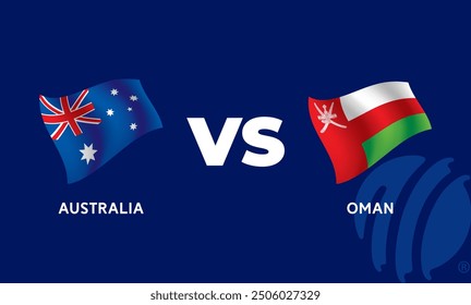 Australia VS Oman International Cricket Flag Badge Design Template Vector Illustration.