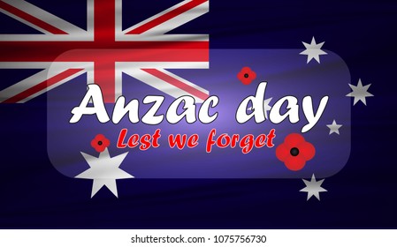 australian flag with anzac day lest we forget lettering celebration