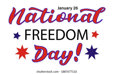 Australian National Freedom Day hand lettering vector quotes and phrases for cards, banners, posters, mug, scrapbooking, pillow case, phone cases and clothes design. January 26th. 
