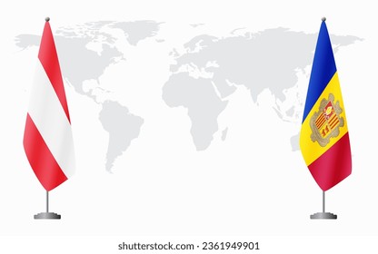 Austria and Andorra flags for official meeting against background of world map.