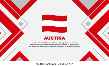 Austria Flag Abstract Background Design Template. Austria Independence Day Banner Wallpaper Vector Illustration. Austria Illustration