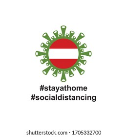 Austria Flag in virus cells. Vector illustration of virus , bacteria, fungi and infections isolated on white background. with hastag stay at home and social distancing