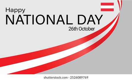 Austria happy national day greeting card, banner, vector illustration. Austrian memorial holiday 26th of October design element with realistic flag . Celebrate austria independence day 