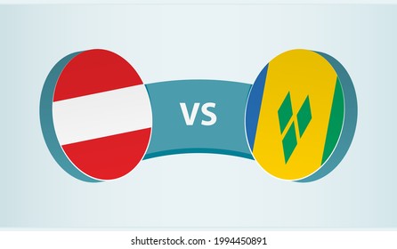 Austria versus Saint Vincent and the Grenadines, team sports competition concept. Round flag of countries.