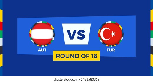 Austria vs Turkey football match in Round of 16. Football competition illustration on sport background. Vector illustration.