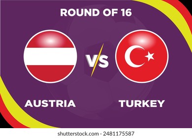 
Österreich gegen Türkei, Runde vom 16. Juni 2024 im Fußballwettbewerb Rivalenflaggen beider Teams mit Fußballform.Isolate mit lila Farbe und Football.Editable EPS-Datei. In: AUS VS TUR football match.