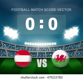 Austria vs Wales soccer ball in flag design on stadium background for football tournament , this image for sport match template or banner in vector illustration
