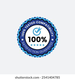 Authentic 100 Percent Compatibility Tested Labels and Badges for Product Trust