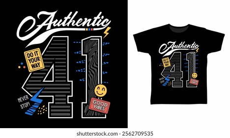 Authentic 41 typography hand drawn, vector ready for print on t-shirt and other uses.